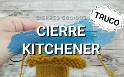 CIERRE KITCHENER (kitchener bind off)