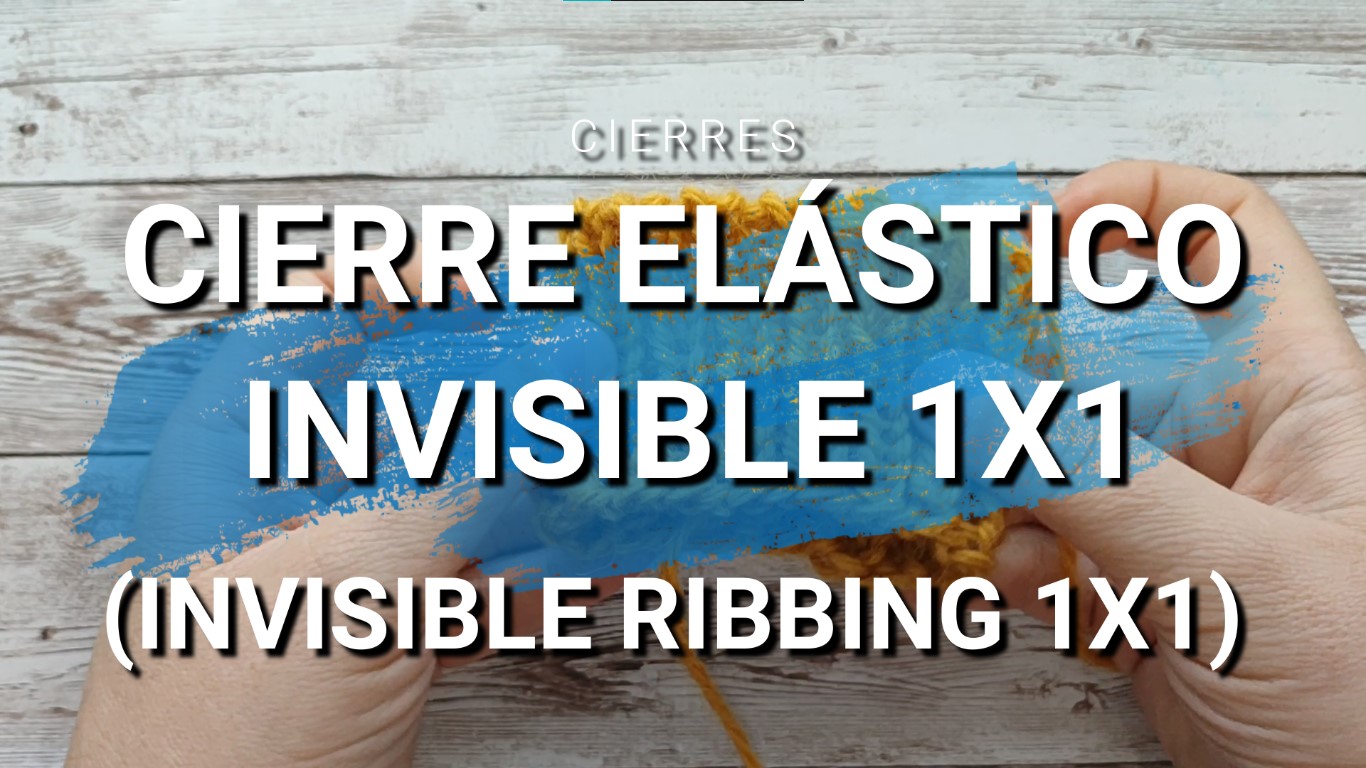 Cierre elástico invisible 1x1 (Invisible ribbing cast on) - Knitidea