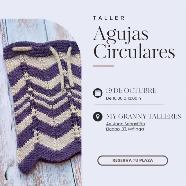 Taller de inicio a las agujas circulares 🧶  Este 19 de octubre, tendremos el taller para principiantes con agujas circulares. Aprenderemos los puntos básicos, veremos como elegir materiales para nuestro proyecto, qué es la muestra y muchas cosas más.  Los participantes recibirán un dosier con toda la información necesaria y un patrón para tejer el cuello Gaia que se convierte en bolsa de labores.  📅 Fecha: Sábado 19 de octubre 
🕥 Horario: 10:00 a 13:00 h 
📍 Lugar: My Granny Talleres  Para tejer el cuello necesitarás 3 ovillos de Drops Alaska y agujas de 5mm con un cable de 60 cm. No están incluidas, pero podrán adquirirlas en la tienda a un precio especial.  ¡No te lo pierdas! Inscríbete y comienza tu aventura en el mundo del tejido.  Para más información y reservas, envíame un mensaje privado o contacta con @mygrannytalleres  #agujascirculares #aprendeatejer #tejerdosagujas #tejedoras #tejemosysomosmodernos