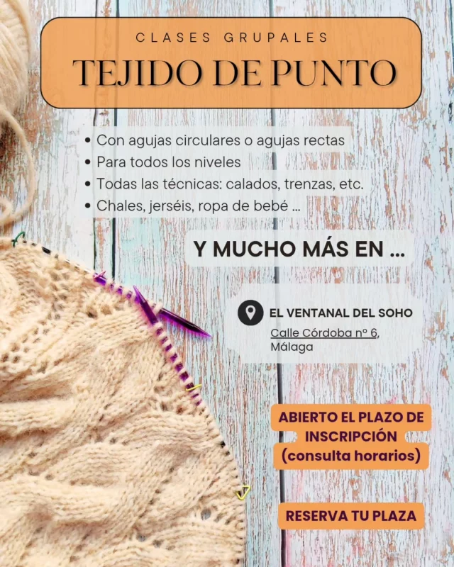¡Vuelven las clases de punto!  ¿Quieres aprender desde cero o quizás prefieres perfeccionar la técnica y aprender cosas nuevas? Ya sea con agujas circulares o con agujas rectas, no te pierdas esta oportunidad.  🔸 Clases mensuales en grupos reducidos
🔸 Grupo de WhatsApp para dudas
🔸 Fácil y a tu ritmo
🔸 Un espacio de tranquilidad para dedicarte a tí 
🔸Oportunidad de conocer a otras personas amantes del tejido  👉 Si quieres más información sobre horarios o quieres reservar tu plaza, escríbeme por privado. Estaré encantada de resolver tus dudas.  📍 Ventanal del Soho, calle Córdoba n° 6 (Málaga)  #clasesdepunto #aprendeatejer #tejidoadosagujas #clasesdetejido #agujascirculares