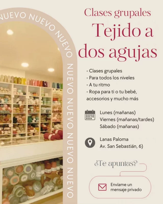 ✨ ¡NOVEDAD! ✨
A partir de ahora estaré dando clases grupales de punto en un nuevo espacio lleno de inspiración: Lanas Paloma 🧶💫  Si quieres aprender desde cero, mejorar tu técnica, aprender nuevas técnicas o simplemente disfrutar tejiendo en compañía, ¡este es tu sitio!  📍 Dónde: Lanas Paloma. Av. San Sebastián 6 (Málaga)  🗓️ Clases disponibles:
🔸Lunes por la mañana (horario por confirmar)
🔸Viernes por la mañana (horario por confirmar)
🔸Viernes de 19.00 a 21.00 h
🔸Sábados de 10.00 a 12.00 h  Las clases son en grupos reducidos para que cada alumna reciba atención personalizada. Solo necesitas tus agujas, ganas de aprender… ¡y dejarte llevar por el placer de tejer! 🧵💖  👉 Reserva tu plaza escribiéndome por mensaje directo.  #clasesdetejido #clasesdepunto #agujascirculares